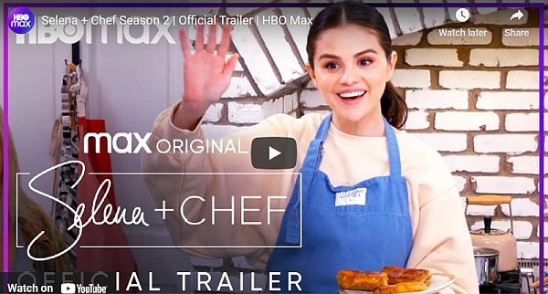 HBO Max drops trailer and schedule for season 2 of ‘Selena + Chef’