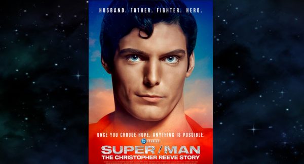 ‘Super/Man: The Christopher Reeve Story’ documentary film comes to theaters this September